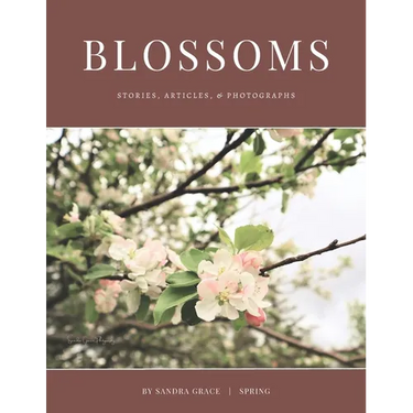 Blossoms: Stories, Articles, & Photographs