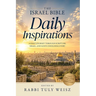The Israel Bible Daily Inspirations: The Movement Powering Today's Jewish-Christian Alliance