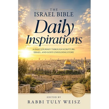 The Israel Bible Daily Inspirations: The Movement Powering Today's Jewish-Christian Alliance