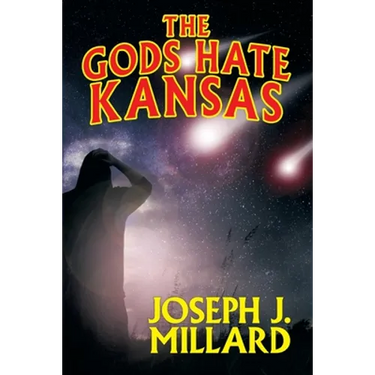 The Gods Hate Kansas