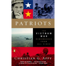Patriots: The Vietnam War Remembered from All Sides