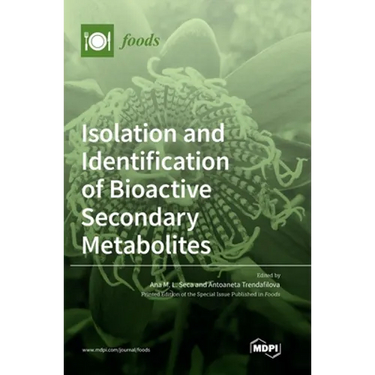 Isolation and Identification of Bioactive Secondary Metabolites