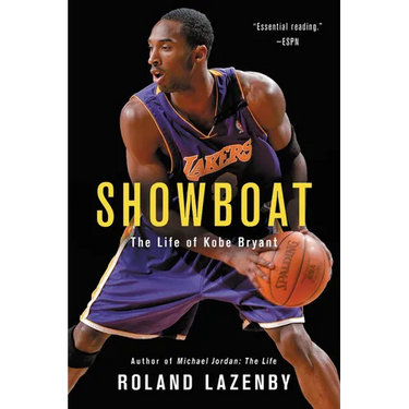 Showboat: The Life of Kobe Bryant