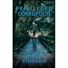 Privileged Corruption