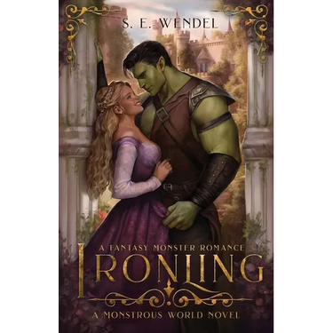 Ironling: A Fantasy Monster Romance