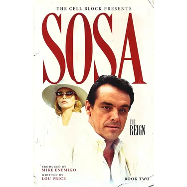 Sosa: The Reign (Book Two)