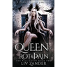 Queen of Rot and Pain: A Dark Fantasy Romance