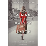 A Man Called Smith