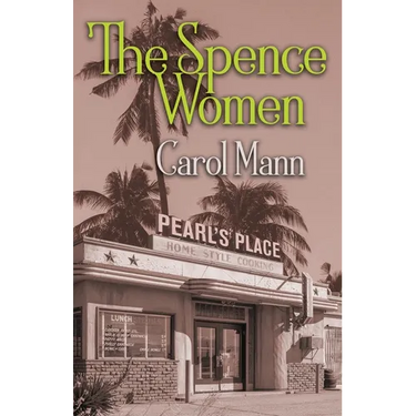 The Spence Women