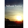 Reflexive Practice: Dialectic Encounter in Psychology & Education