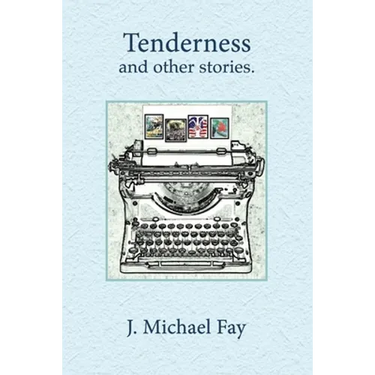 Tenderness and other stories