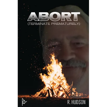 Abort: Terminate Prematurely