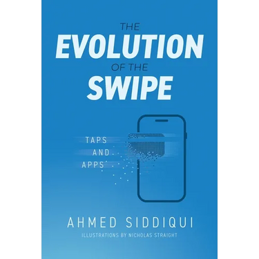 The Evolution of the Swipe: Taps and Apps