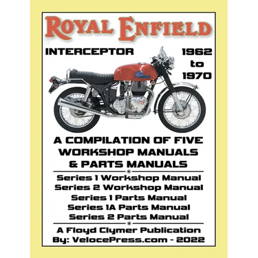ROYAL ENFIELD 750cc INTERCEPTOR 1962 to 1970 WORKSHOP MANUALS & PARTS MANUALS COMPILATION - ALL MODELS