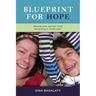 Blueprint for Hope: Raise Your Autistic Child Alongside Jesus