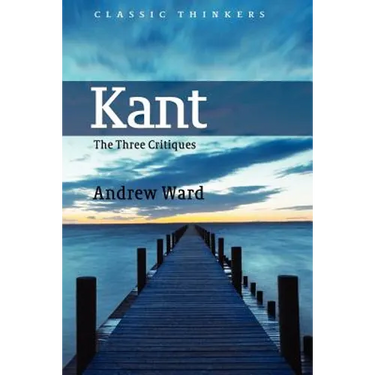 Kant: The Three Critiques