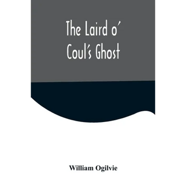 The Laird o' Coul's Ghost