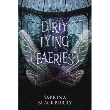 Dirty Lying Faeries