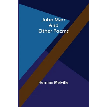 John Marr and Other Poems