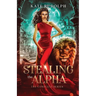 Stealing the Alpha: The Complete Series