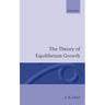 The Theory of Equilibrium Growth
