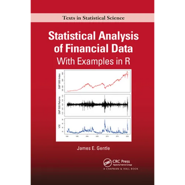 Statistical Analysis of Financial Data: With Examples in R