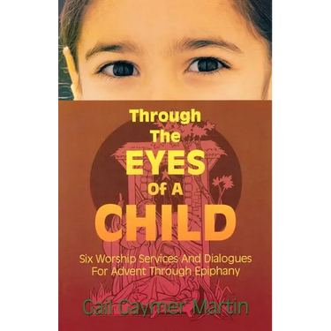 Through the Eyes of a Child