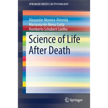 Science of Life After Death