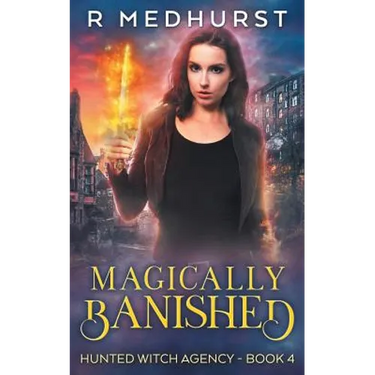 Magically Banished: An Urban Fantasy Novel