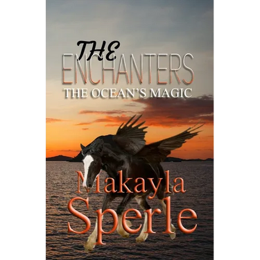 The Enchanters: The Ocean's Magic