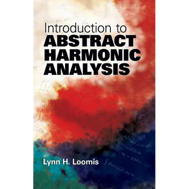 Introduction to Abstract Harmonic Analysis