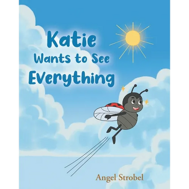 Katie Wants to See Everything