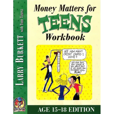 Money Matters Workbook for Teens (Ages 15-18)