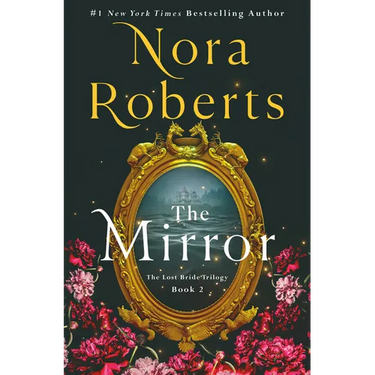 The Mirror: The Lost Bride Trilogy, Book 2