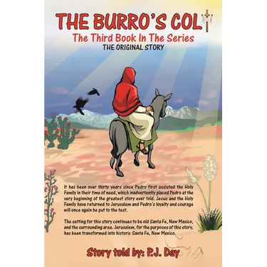 The Burro's Colt: The Third Book in the Series