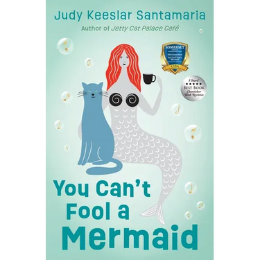 You Can't Fool a Mermaid