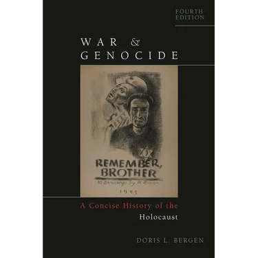 War and Genocide: A Concise History of the Holocaust