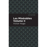 Les Miserables Volume II