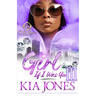 Girl, If I Was You 3: An African American Romance: Finale