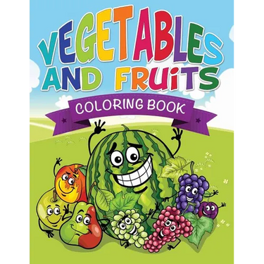 Vegetables and Fruits Coloring Books (Name That Veggie and Fruit)