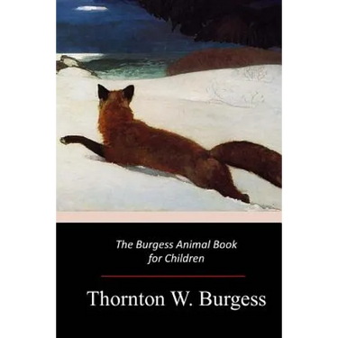 The Burgess Animal Book for Children