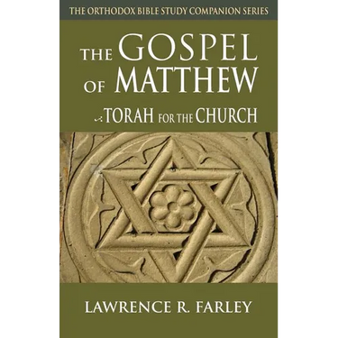 Gospel of Matthew: The Torah for the Church