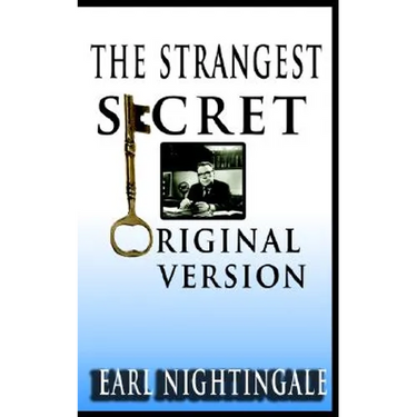 Earl Nightingale's The Strangest Secret