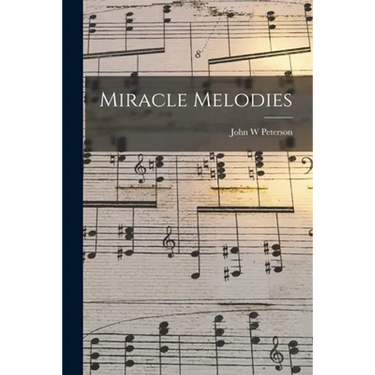 Miracle Melodies