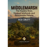 Middlemarsh: The Hopkins River, Kindred Wetlands and Remarkable People