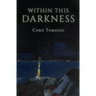 Within This Darkness