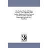 The Poetical Works of William Cowper ... and A Memoir of the Author. Illustrated With A Portrait and Twenty Other Splendid Engravings On Steel, by G.