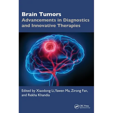 Brain Tumors: Advancements in Diagnostics and Innovative Therapies
