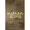 Mission Accepted