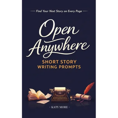 Open Anywhere Short Story Writing Prompts
